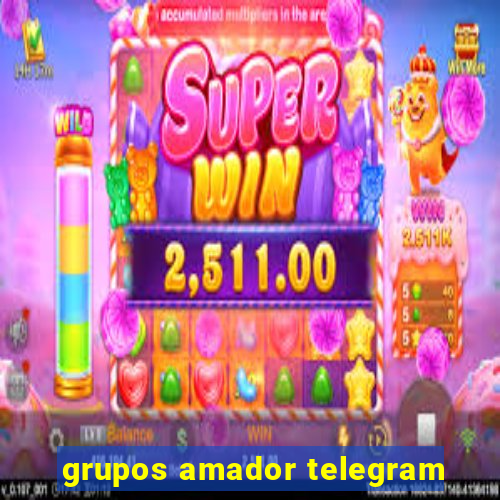 grupos amador telegram